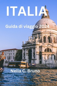 ITALIA Guida di Viaggio 2024