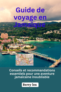 Guide de voyage en Jamaïque
