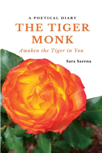 Tiger Monk: Awaken the Tiger in You