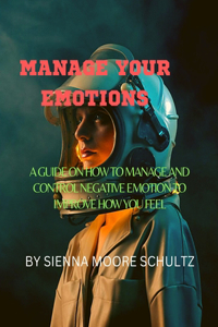 Manage Your Emotions