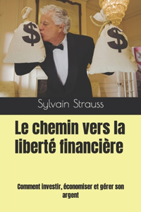 chemin vers la liberté financière
