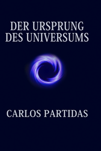 Der Ursprung Des Universums