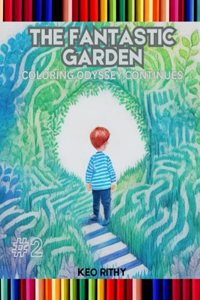 Fantastic Garden: Coloring Odyssey Continues