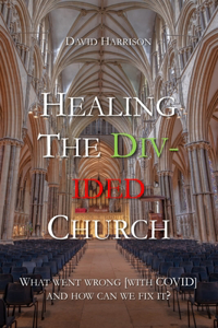 Healing the Divided Church