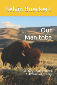 Our Manitoba