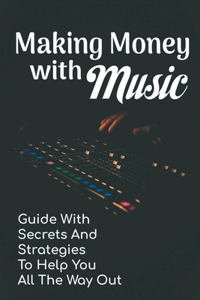 Making Money With Music