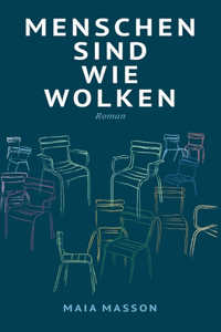 Menschen sind wie Wolken