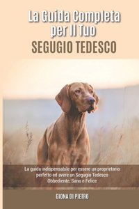 La Guida Completa per Il Tuo Segugio Tedesco