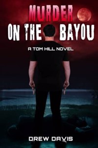 Murder On The Bayou