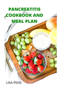 Pancreatitis Cookbook and Meal Plan