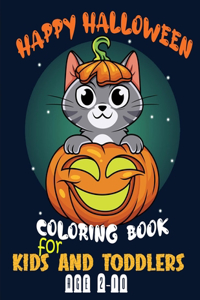 happy halloween coloring book for Kids and toddlers ages 2-10