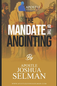 Mandate of The Anointing