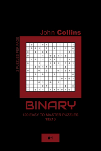 Binary - 120 Easy To Master Puzzles 13x13 - 1