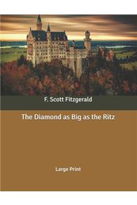 The Diamond as Big as the Ritz