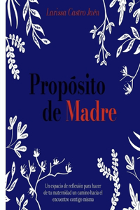 Proposito de Madre