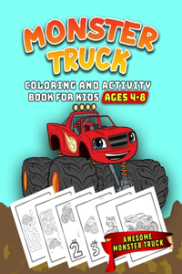 Monster Truck Coloring and Activity Book For Kids Ages 4-8