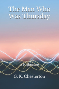 The Man Who Was Thursday