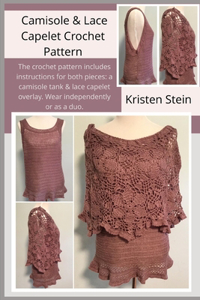 Camisole & Lace Capelet Crochet Pattern