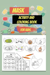 Mask activity and coloring book for kids