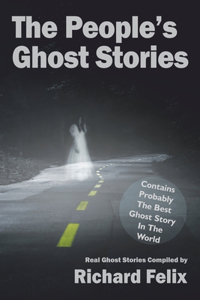 People's Ghost Stories