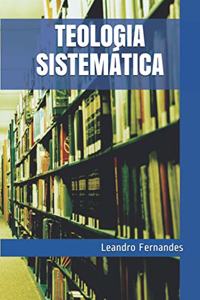 Teologia Sistemática