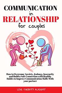 Communication in Relationship for Couples