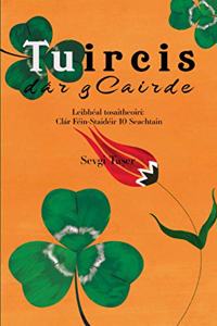 Tuircis dár gCairde
