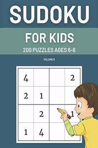 Sudoku For Kids 200 Puzzles Ages 6-8 Volume 8