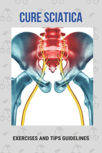 Cure Sciatica