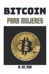 Bitcoin Para Mujeres