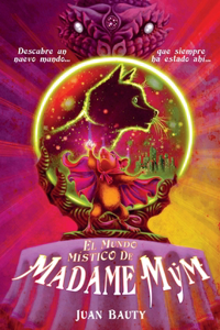 mundo místico de Madame Mym