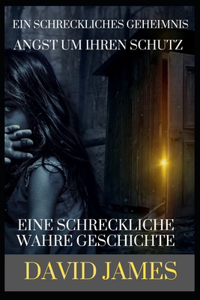 Schreckliches Geheimnis