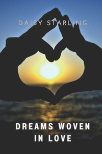 Dreams Woven in Love