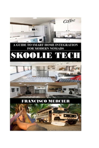 Skoolie Tech