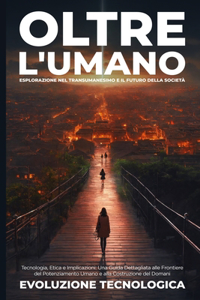 Oltre l'Umano