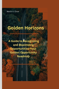 Golden Horizons