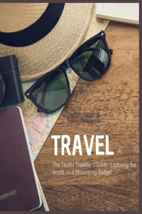 Thrifty Traveler's Guide