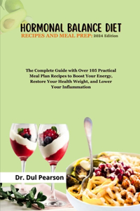 Hormonal Balance Diet Recipes and Meal Prep