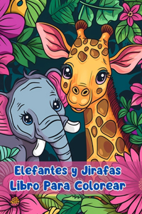 Libro Para Colorear de Elefantes y Jirafas