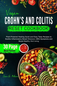 Vegan Crohn's and Colitis Reset Cookbook