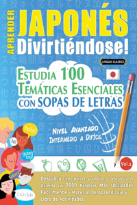 Aprender Japonés Divirtiéndose! - Nivel Avanzado