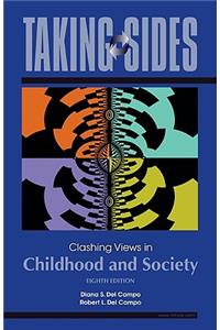 Taking Sides: Clashing Views in Childhood and Society
