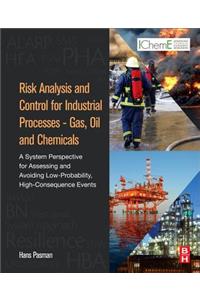 Risk Analysis and Control for Industrial Processes - Gas, Oil and Chemicals