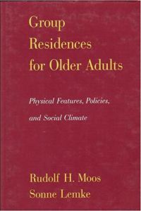 Group Residences for Older Adults