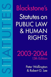 Statutes on Public Law and Human Rights 2003-2004