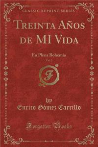 Treinta Años de Mi Vida, Vol. 2