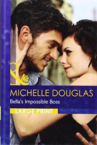 Bella's Impossible Boss