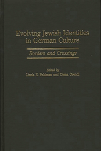 Evolving Jewish Identities in German Culture