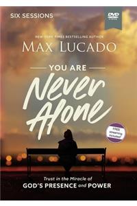 You Are Never Alone Video Study