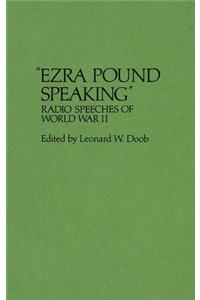 Ezra Pound Speaking
